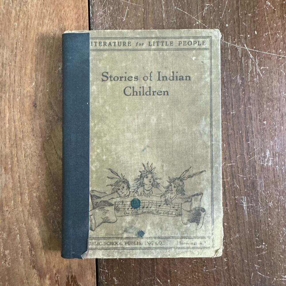1910 Stories of Indian Children Book Public School Publishing Bloomington, IL